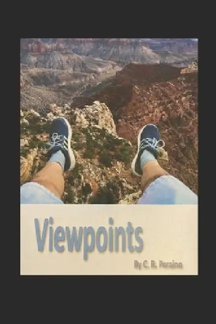 Viewpoints by C. R. Peraino