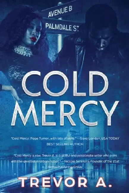 Cold Mercy by Trevor A