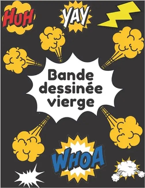 Bande dessinée vierge: pour dessiner vos propres bandes dessinées 130 pages by Comic, Comic