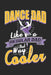 Daddy Gifts Men Mens Best Dance Papa: Do you love to dance? Are you a dad that loves to dance? This hilarious book is perfect for a jazz dance dad who by Coco Publishing