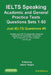 IELTS Speaking. Academic and General Practice Tests Questions Sets 1-50. Sample mock IELTS preparation materials based on the real exams: Created by I by Jason Hogan