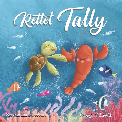 Rettet Tally: Ein Abenteuer im Grossen Plastikstrudel by Serena Lane Ferrari