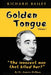 Golden Tongue: Helen Brach "Candy" Heiress and "The innocent man that killed her?" Treat a Lady like a Queen... and she will Love You, forever... by Annette Marie Hoffman