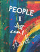 People I Just Can't Stand - Let It All Out: Anger management - Expressive Therapies - Overcoming Emotions That Destroy by June Day