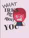 What Irks Me About You - Let It All Out: Anger management - Expressive Therapies - Overcoming Emotions That Destroy by June Day