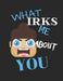 What Irks Me About You - Let It All Out: Stress Relief - Anger management - Expressive Therapies - Valentines Gift - Stress Relief Gifts by June Day