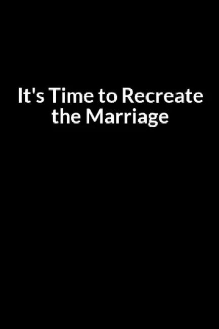 It's time to Recreate Your Marriage: The Nurse and Mom's Guide to Saving Your Marriage through Text Messaging by Dean Freenashe