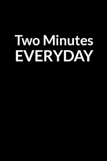 Two Minutes Everyday: The Low Self Esteem Husband's Guide to Saving Your Marriage through Text Messaging by Franklin Priscillanashe