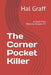 The Corner Pocket Killer: A Davis Finn Mystery Volume 34 by Hal Graff