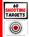 60 Shooting Targets: Large Paper Perfect for Rifles / Firearms / BB / AirSoft / Pistols / Archery & Pellet Guns by Practice Targets