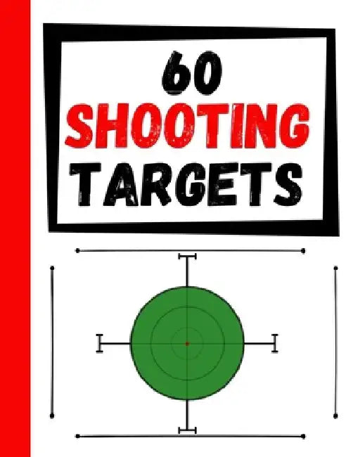 60 Shooting Targets: Large Paper Perfect for Rifles / Firearms / BB / AirSoft / Pistols / Archery & Pellet Guns by Practice Targets