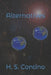 Alternatives: A Ghenesain Novel by H. S. Contino