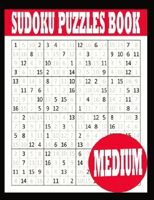 Sudoku Puzzle Book: Medium Sudoku Puzzle Book including Instructions and answer keys - Sudoku Puzzle Book for Adults by Paper
