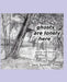 ghosts are lonely here by Jane Spavold Tims