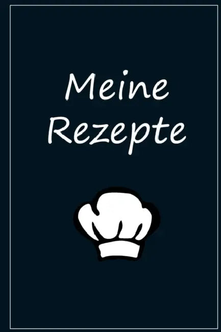 Meine Rezepte Rezeptbuch: Platz für 50 Rezepte Backen Kochbuch Rezepte Rezeptbuch Kochen by Koch Publishing