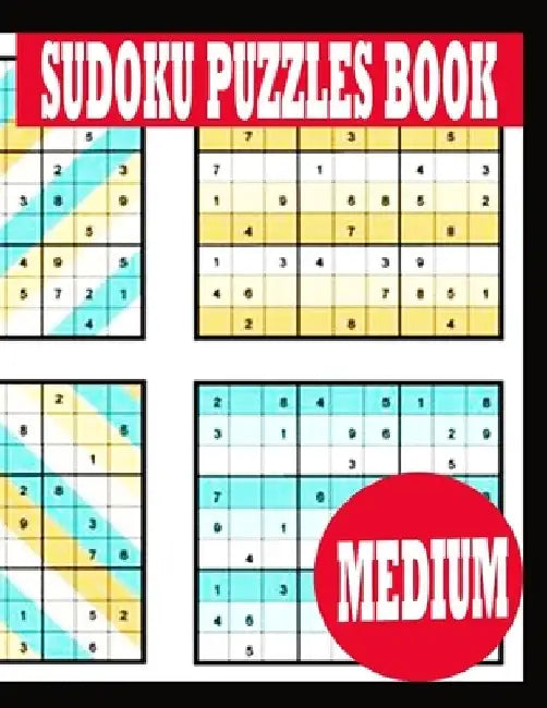 Sudoku Puzzle Book: Medium Sudoku Puzzle Book including Instructions and answer keys - Sudoku Puzzle Book for Adults by Paper