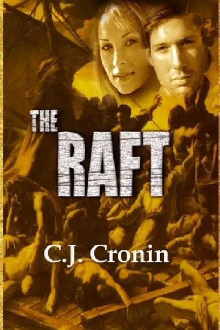 The Raft by Cj Cronin