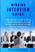 Winning Interview Guide: A quick and complete guide to succeed in the job hiring process. Learn how to be prepared feeling more confident and r by Donald Thomson