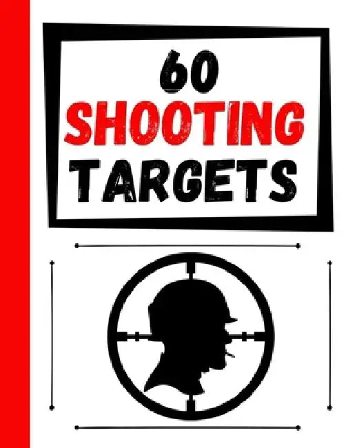 60 Shooting Targets: Large Paper Perfect for Rifles / Firearms / BB / AirSoft / Pistols / Archery & Pellet Guns by Practice Targets