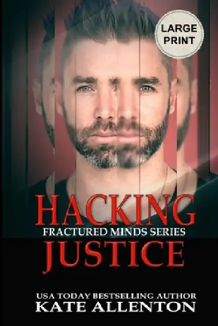 Hacking Justice by Kate Allenton