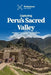 Capturing Peru's Sacred Valley by James Dugan