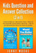 Kids Question and Answer Collection (2 in 1): Tough Riddles for Smart Kids + Would You Rather Game Book for Kids - The #1 Entertainment Box Set for Ch by Jenny Moore