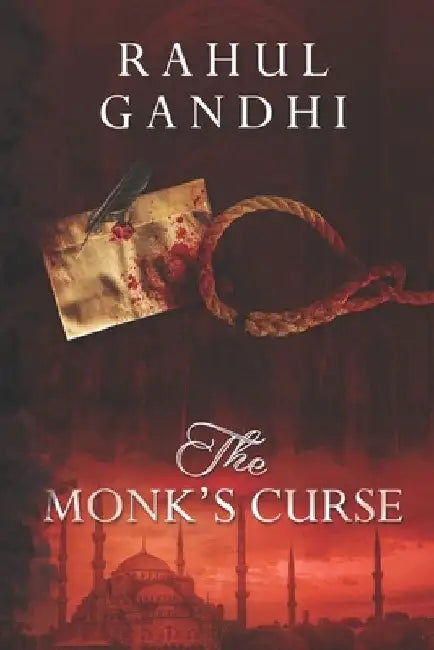 The Monk's Curse by Rahul Gandhi