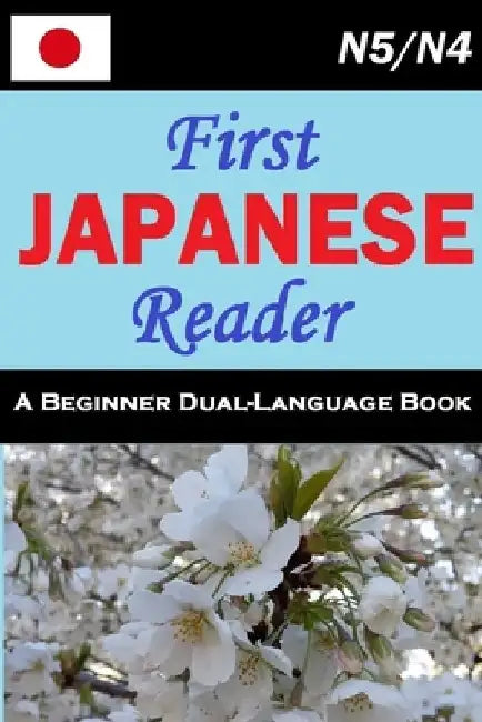 First Japanese Reader by Lets Speak Japanese