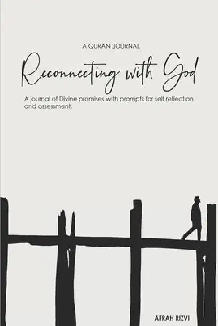 Reconnecting with God: 40 Divine Promises by Afrah Rizvi