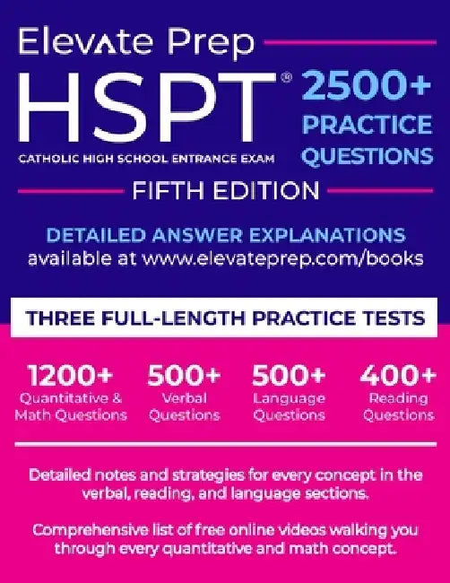 HSPT: 2500+ Practice Questions by Elevate Prep