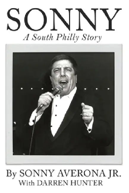 Sonny: A South Philly Story by Darren Hunter