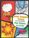 Bande dessinée vierge Grande Variété de Modèles: Crée ta propre bande dessinée, 60 planches de BD vierges pour pour adultes, ados ou enfants, Grand fo by For Kids &. Adults, Creativity Books