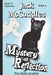 Mystery on Reflection: Pure Fluffy Escapism by Scott a. Coleman