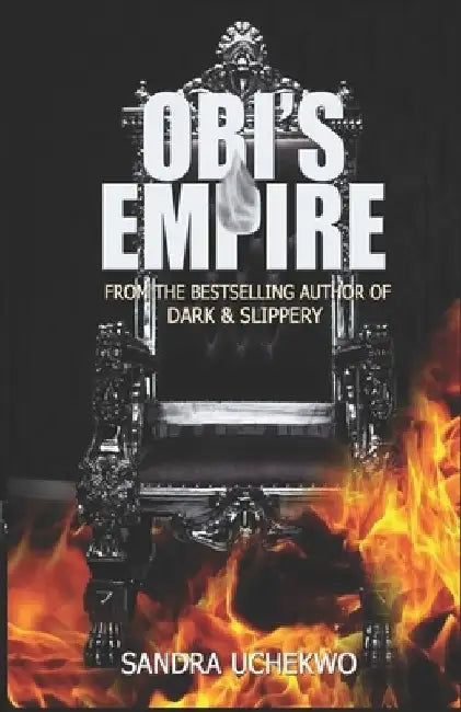 Obi's Empire (a novel) by Sandra Uchekwo