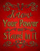 Know Your Power and Stand In It by Dimikki Finley