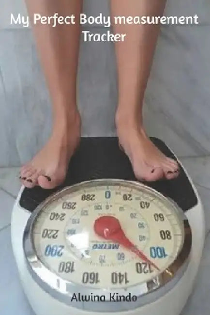My Perfect Body Measurement Tracker by Alwina Kindo