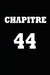 Chapitre 44: cadeau pour femme/ cadeau pour homme/ cadeau pour ami/ cadeau pour amie/ cadeau anniversaire/cadeau Anniversaire pour by Chapitre Carnet