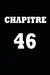 Chapitre 46: cadeau pour femme/ cadeau pour homme/ cadeau pour ami/ cadeau pour amie/ cadeau anniversaire/cadeau Anniversaire pour by Chapitre Carnet