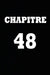 Chapitre 48: cadeau pour femme/ cadeau pour homme/ cadeau pour ami/ cadeau pour amie/ cadeau anniversaire/cadeau Anniversaire pour by Chapitre Carnet
