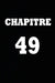 Chapitre 49: cadeau pour femme/ cadeau pour homme/ cadeau pour ami/ cadeau pour amie/ cadeau anniversaire/cadeau Anniversaire pour by Chapitre Carnet