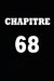 Chapitre 68: cadeau pour femme/ cadeau pour homme/ cadeau pour ami/ cadeau pour amie/ cadeau anniversaire/cadeau Anniversaire pour by Chapitre Carnet