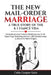 The New Mail-Order Marriage -A True Story of the K-1 Fiancé Visa: Navigating Long Distance Relationships in the Digital Age: Including Info for LGBT R by Callie Cooper-Sato