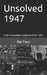 Unsolved 1947 by Pat Finn