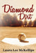 Diamond Dirt by Laura Lee McKellips