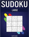 Sudoku Large: 200 Sudoku Large avec Solutions et Instructions pour Débutants by Kampelmann