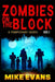 Zombies on The Block: A Temporary Death by Jacob Evans