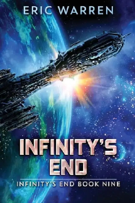 Infinity's End by Eric Warren