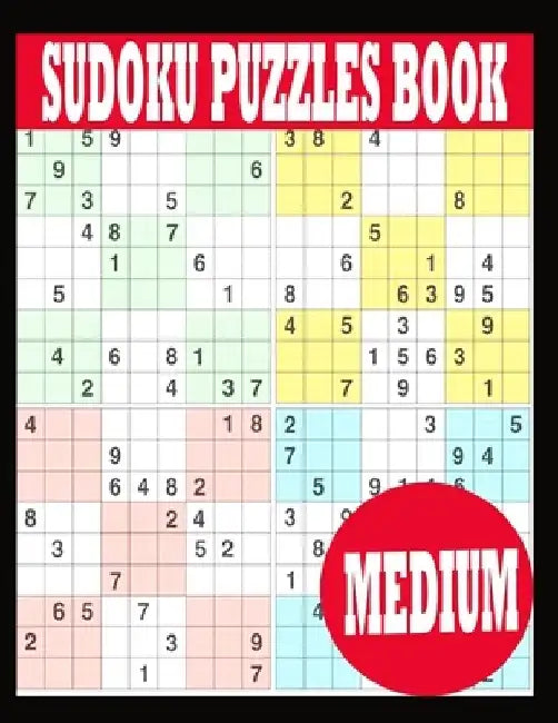 Sudoku Puzzle Book: Medium Sudoku Puzzle Book including Instructions and answer keys - Sudoku Puzzle Book for Adults by Paper