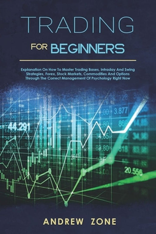 Trading For Beginners by 
