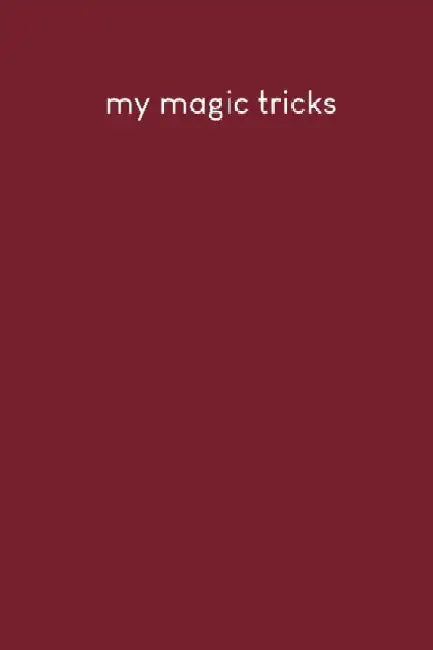 My magic tricks: To write down magic spells and tricks - Design: Red by Gerda Wagner